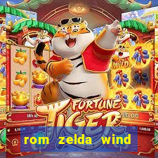 rom zelda wind waker pt br